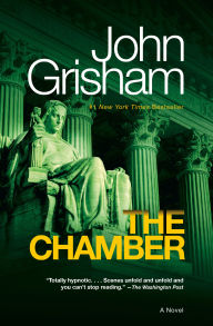 Title: The Chamber, Author: John Grisham