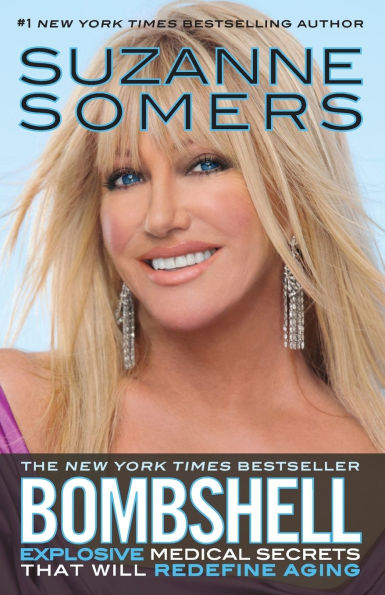Bombshell: Explosive Medical Secrets That Will Redefine Aging