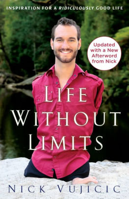 Life Without Limits: Inspiration for a Ridiculously Good ...