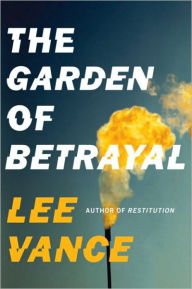 Title: The Garden of Betrayal, Author: Lee Vance