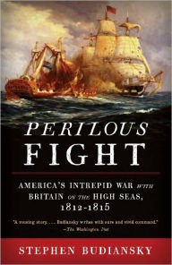 Title: Perilous Fight, Author: Stephen Budiansky