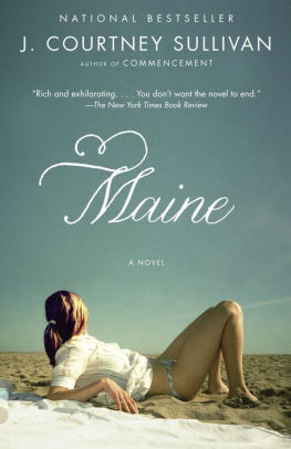 Title: Maine, Author: J. Courtney Sullivan