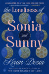 Alternative view 1 of The Loneliness of Sonia and Sunny: A Novel
