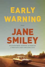 Title: Early Warning, Author: Jane Smiley