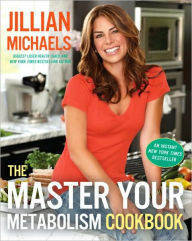 Title: The Master Your Metabolism Cookbook, Author: Jillian Michaels