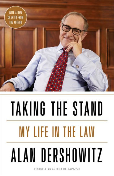 Taking the Stand: My Life Law