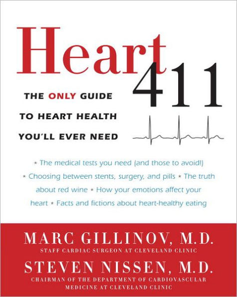 Heart 411: The Only Guide to Health You'll Ever Need