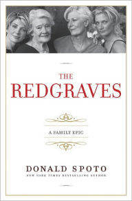 Title: The Redgraves: A Family Epic, Author: Donald Spoto