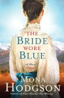 The Bride Wore Blue: A Novel