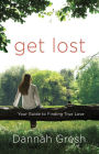 Get Lost: Your Guide to Finding True Love