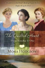 The Quilted Heart Omnibus: Three Novellas in One: Dandelions on the Wind, Bending Toward the Sun, and Ripples Along the Shore
