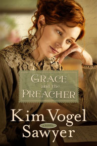 Title: Grace and the Preacher, Author: Kim Vogel Sawyer