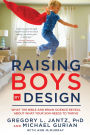 Raising Boys by Design: What the Bible and Brain Science Reveal About What Your Son Needs to Thrive