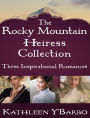 Alternative view 2 of The Rocky Mountain Heiress Collection: Three Inspirational Romances: The Confidential Life of Eugenia Cooper, Anna Finch and the Hired Gun, The Inconvenient Marriage of Charlotte Beck