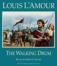 Title: The Walking Drum, Author: Louis L'Amour