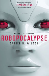 Title: Robopocalypse, Author: Daniel H. Wilson