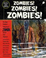 Title: Zombies! Zombies! Zombies!, Author: Otto Penzler
