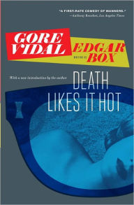 Title: Death Likes It Hot, Author: Gore Vidal