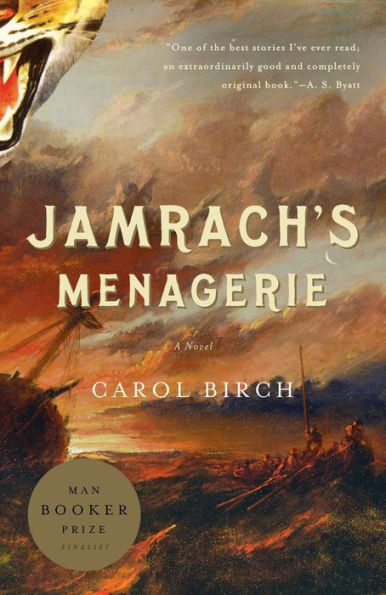 Jamrach's Menagerie: A Novel