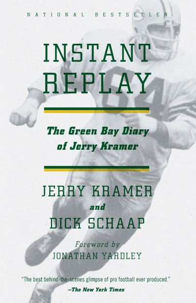 Instant Replay: The Green Bay Diary of Jerry Kramer