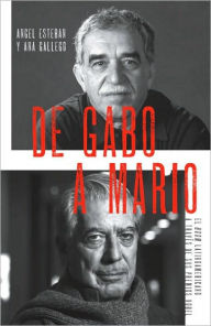 Title: De Gabo a Mario: El boom latinoamericano a traves de sus premios Nobel, Author: Ángel Esteban