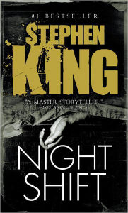 Title: Night Shift, Author: Stephen King