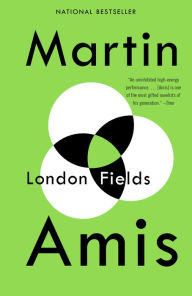 Title: London Fields, Author: Martin Amis