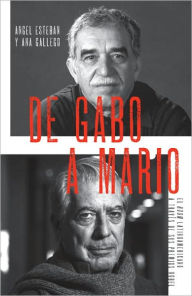 Title: De Gabo a Mario, Author: Ángel Esteban