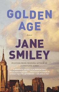 Title: Golden Age, Author: Jane Smiley