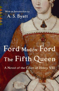 Title: The Fifth Queen, Author: Ford Madox Ford