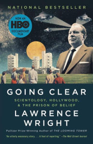 Title: Going Clear: Scientology, Hollywood, and the Prison of Belief, Author: Lawrence Wright