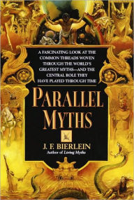 Title: Parallel Myths, Author: J.F. Bierlein