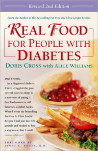 Title: Real Food for People with Diabetes, Revised 2nd Edition: A Cookbook, Author: Doris Cross