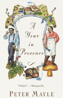 Title: A Year in Provence, Author: Peter Mayle