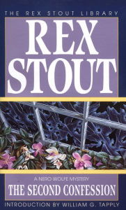 Title: The Second Confession (Nero Wolfe Series), Author: Rex Stout