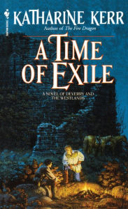 Title: A Time of Exile, Author: Katharine Kerr