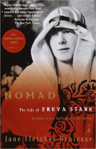 Title: Passionate Nomad: The Life of Freya Stark, Author: Jane Fletcher Geniesse