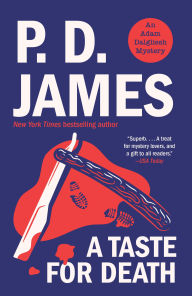 Title: A Taste for Death (Adam Dalgliesh Series #7), Author: P. D. James