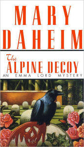 Title: The Alpine Decoy (Emma Lord Series #4), Author: Mary Daheim