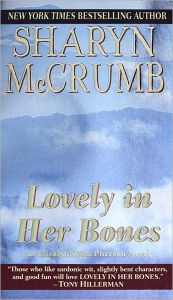 Title: Lovely in Her Bones (Elizabeth MacPherson Series #2), Author: Sharyn McCrumb