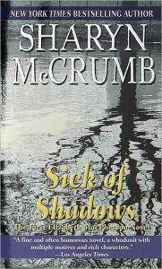 Title: Sick of Shadows (Elizabeth MacPherson Series #1), Author: Sharyn McCrumb