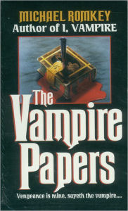 Title: The Vampire Papers, Author: Michael Romkey