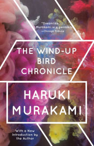 Title: The Wind-Up Bird Chronicle, Author: Haruki Murakami