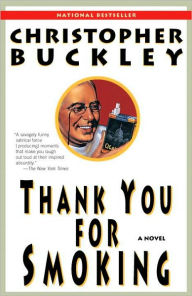 Title: Thank You for Smoking, Author: Christopher Buckley