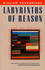 Labyrinths of Reason: Paradox, Puzzles, and the Frailty of Knowledge