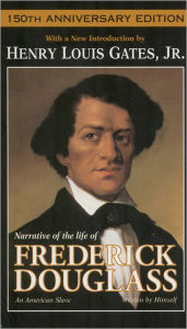 Title: Narrative of the Life of Frederick Douglass: An American Slave, Author: Frederick Douglass