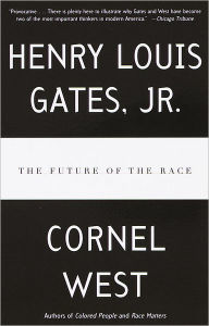 Title: The Future of the Race, Author: Henry Louis Gates Jr.
