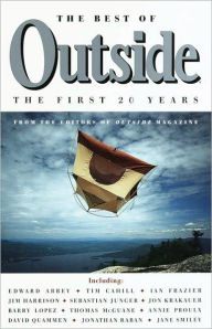 Title: The Best of Outside: The First 20 Years, Author: Outside Magazine