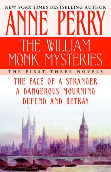 William Monk Mysteries: The First Three Novels