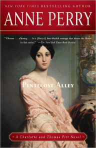 Title: Pentecost Alley (Thomas and Charlotte Pitt Series #16), Author: Anne Perry